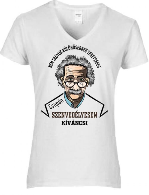 Női V nyakú póló Szenvedélyes Einstein fehér