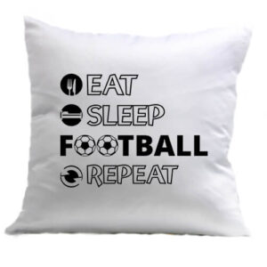 Eat sleep football repeat – Párna