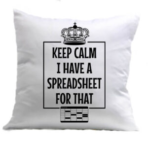 Keep calm I have a spreadsheet – Párna