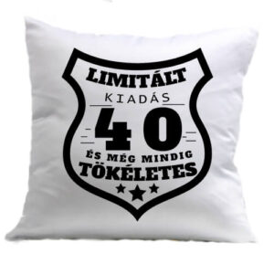 Limitált kiadás 40 – Párna
