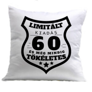 Limitált kiadás 60 – Párna