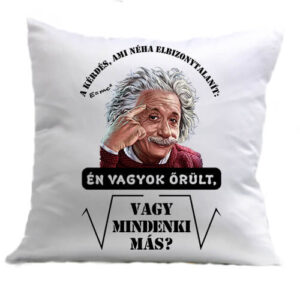 Mindenki őrült Einstein – Párna