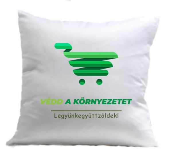 Párna Védd a környezetet fehér