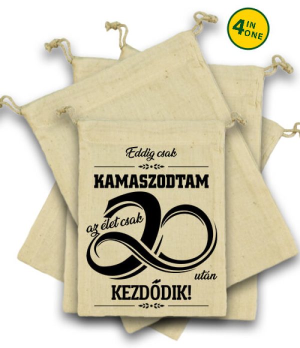 Vászonzacskó szett Az élet 20 után natúr