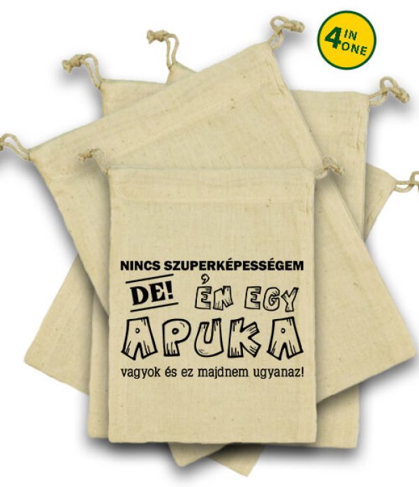 Nincs szuperképességem apuka - Vászonzacskó szett