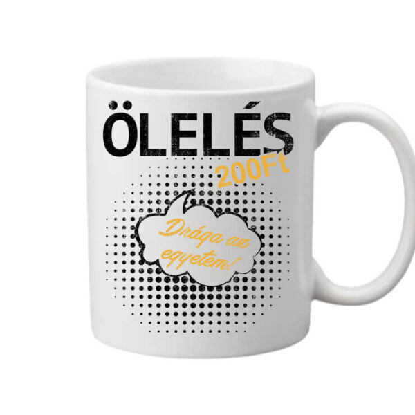 Ölelés 200Ft - Bögre