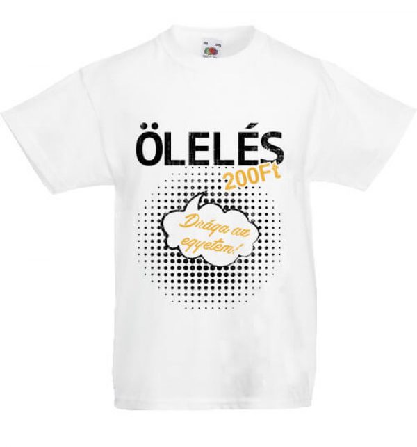 Ölelés 200Ft- Gyerek póló
