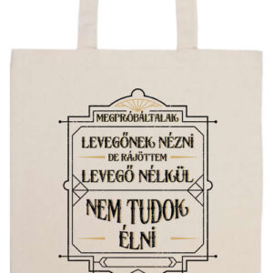 Nem tudok élni nélküled- Basic hosszú fülű táska