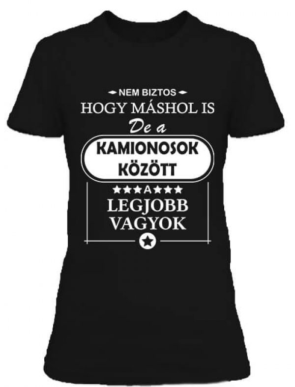 A legjobb kamionos - Női póló