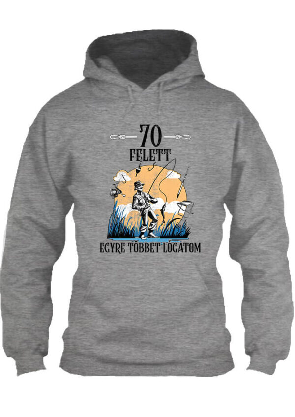 Horgász 70 felett - Unisex kapucnis pulóver