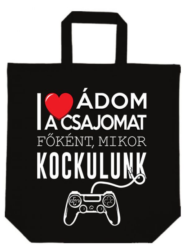 Imádom a csajomat- Basic rövid fülű táska