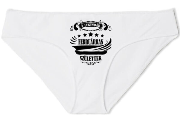 Női bugyi A legendák februárban születtek fehér