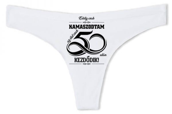 Tanga Az élet 50 után fehér