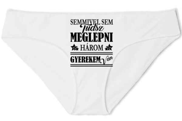 Három gyerekem van - Női bugyi
