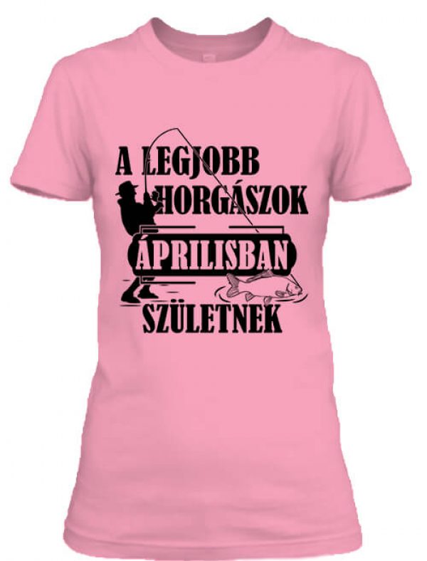 Áprilisi horgászok - Női póló