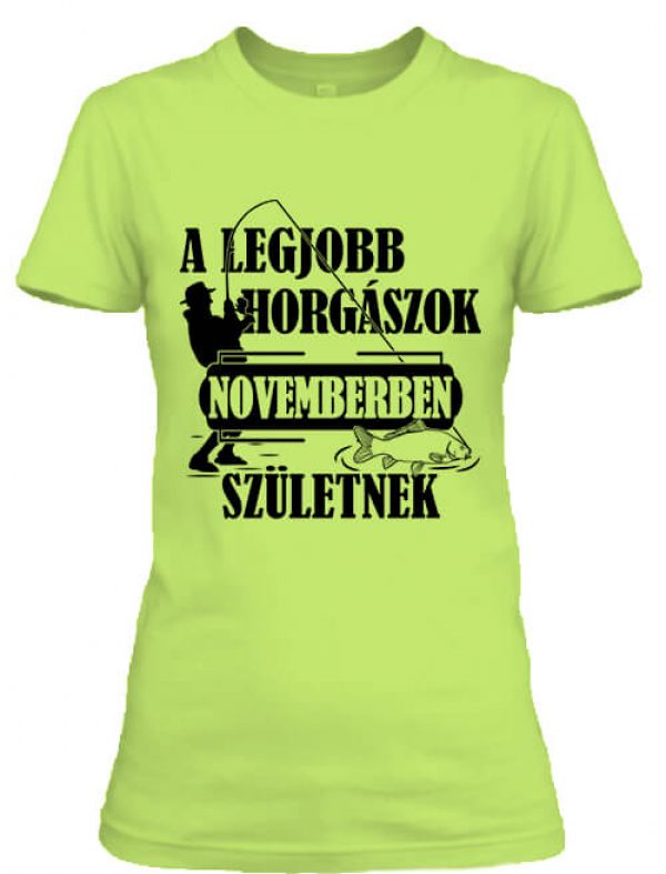 Novemberi horgászok - Női póló