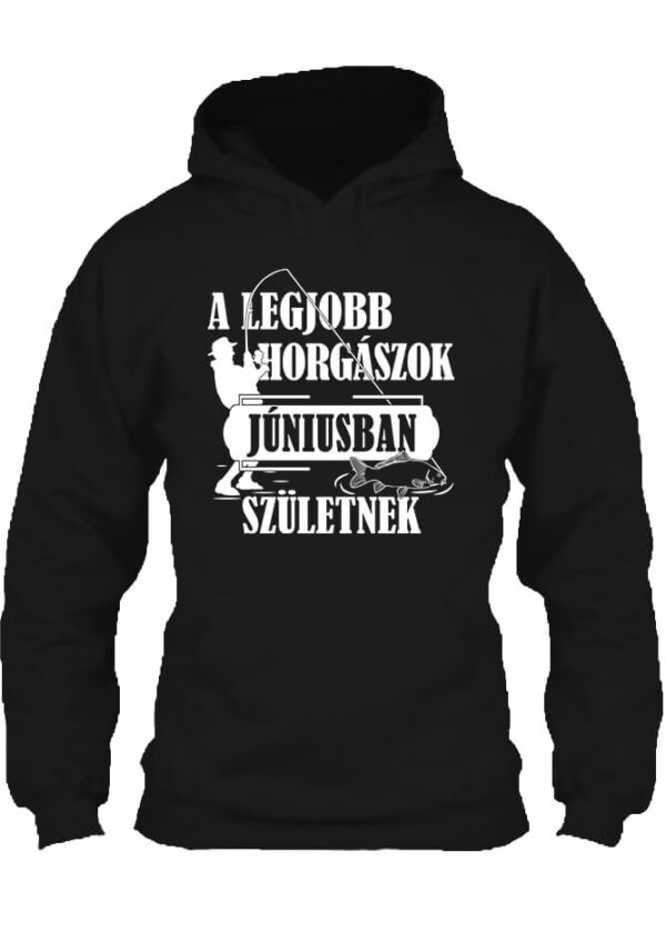 Júniusi horgászok - Unisex kapucnis pulóver