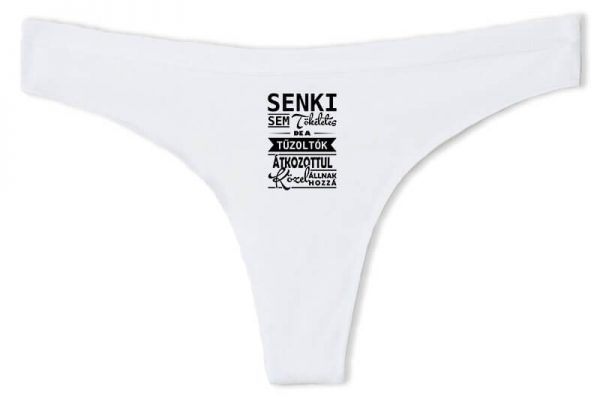 Senki sem tökéletes, de a tűzoltók - Tanga