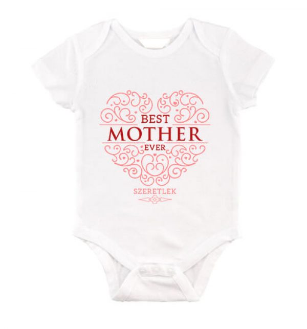 Best mother ever - Baby Body