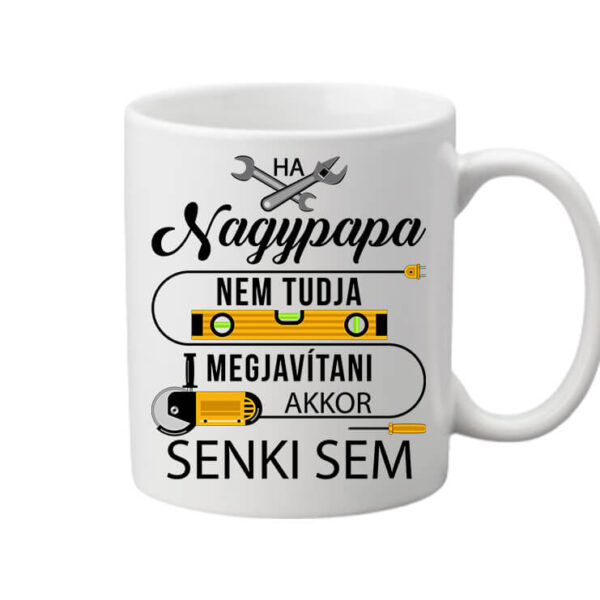 Bögre Nagypapa megjavítja fehér