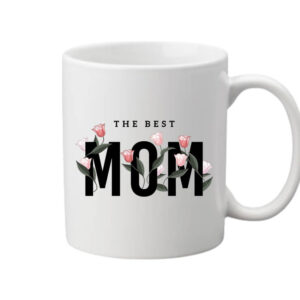 The best mom – Bögre