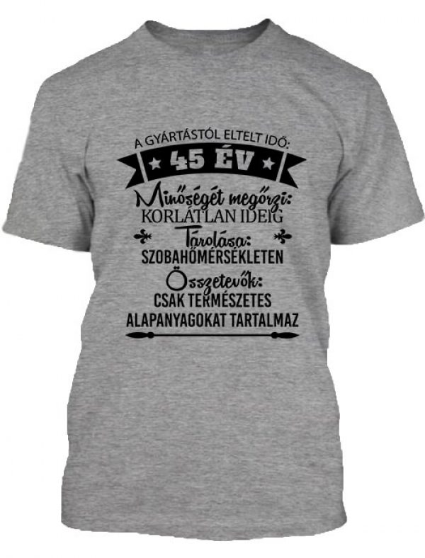 45 éves születésnap  -  Férfi póló
