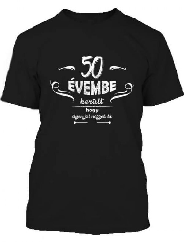 Férfi póló 50 évembe születésnap fekete
