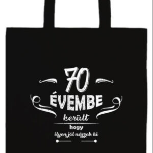 70 évembe születésnap- Prémium hosszú fülű táska