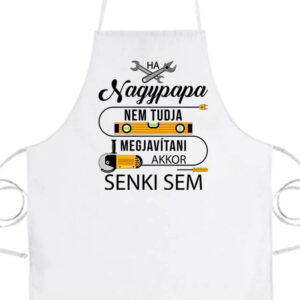 Nagypapa megjavítja- Prémium kötény