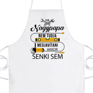 Nagypapa megjavítja- Prémium kötény