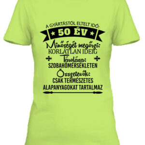 50 éves születésnap – Női póló