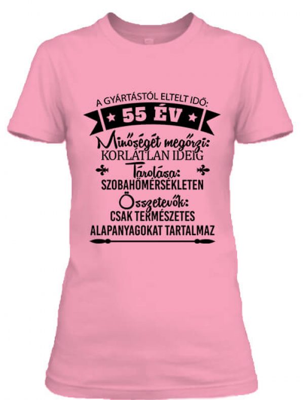 Női póló 55 éves születésnap pink