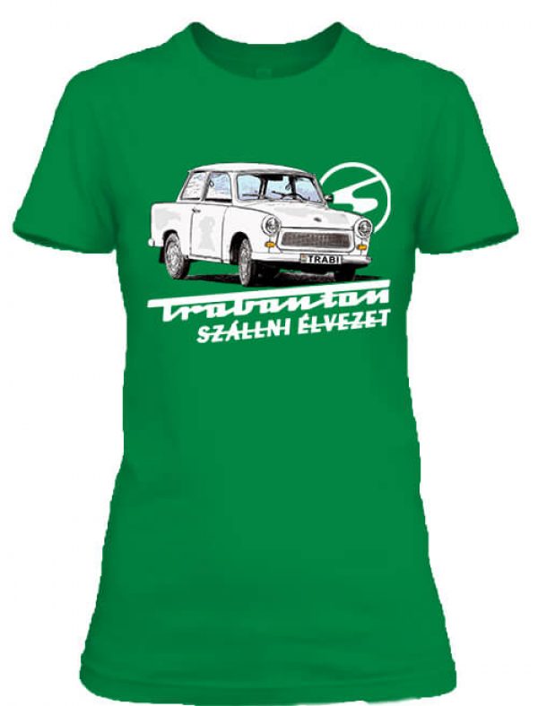 Trabanton szállni  -  Női póló