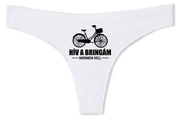 Tanga Hív a bringám fehér