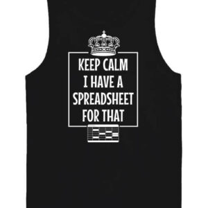 Keep calm I have a spreadsheet – Férfi ujjatlan póló