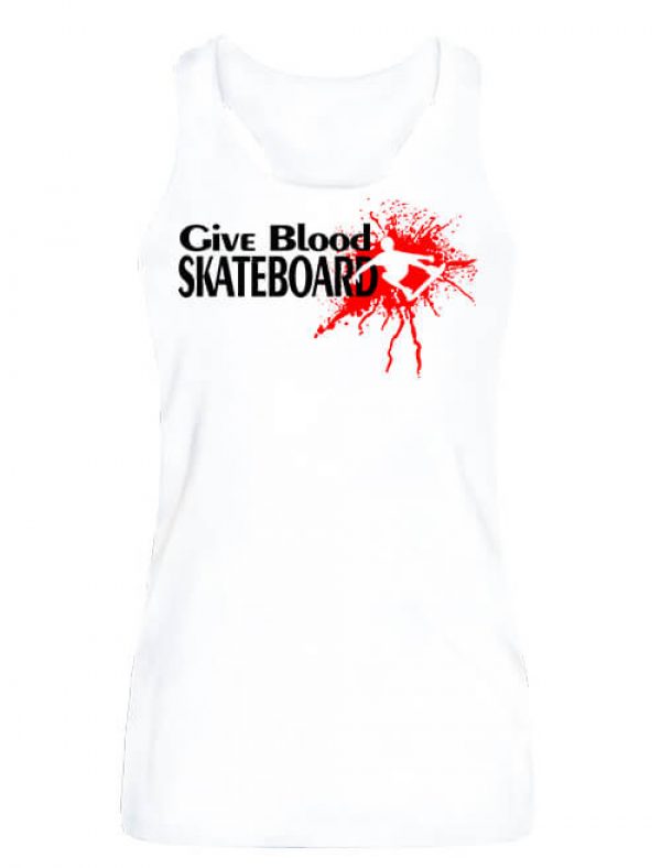 Női ujjatlan póló Give blood skateboard gördeszka fehér