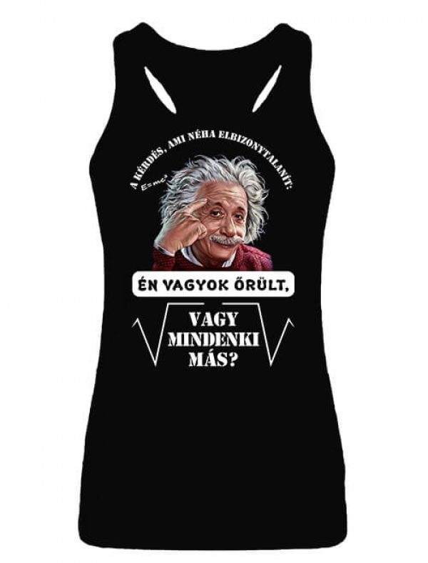 Női ujjatlan póló Mindenki őrült Einstein fekete