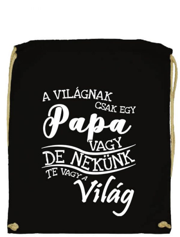 Tornazsák A világnak csak egy papa vagy fekete