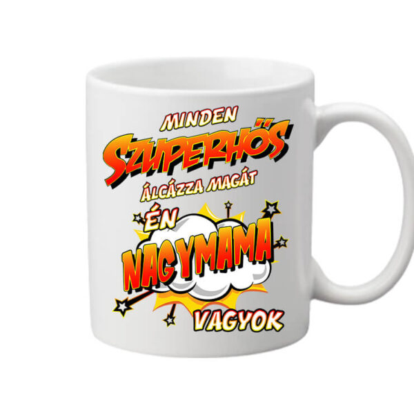 Szuperhős nagymama - Bögre