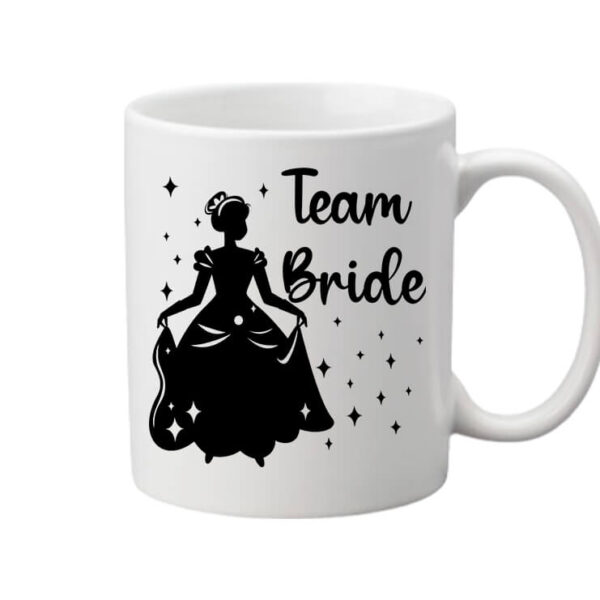Team Bride Királylány lánybúcsú - Bögre