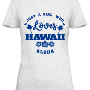 Love Hawaii – Női póló