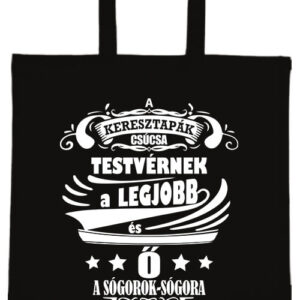 Keresztapa testvér sógor – hosszú vagy rövid fülű vászontáska