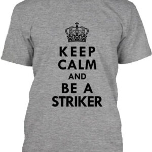 Keep calm striker – Férfi póló