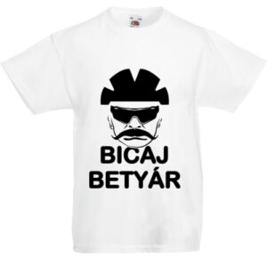 Bicaj betyár- Gyerek póló