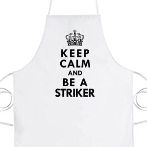 Keep calm striker- Basic kötény