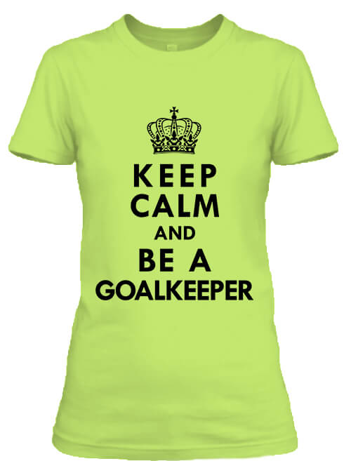 Női póló Keep calm Goalkeeper almazöld
