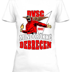 Mindörökké Debrecen – Női póló