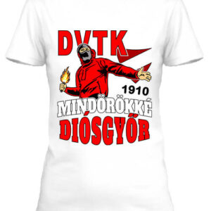 Mindörökké Diósgyőr – Női póló