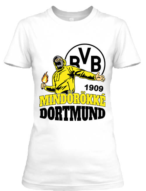 Női póló Mindörökké Dortmund fehér