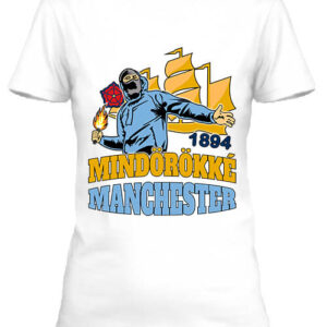 Mindörökké Manchester City – Női póló